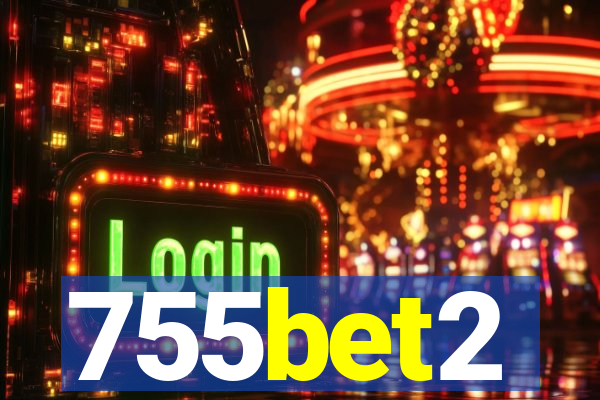 755bet2
