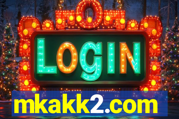 mkakk2.com