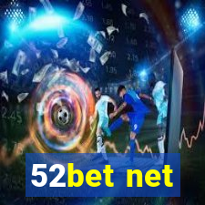 52bet net