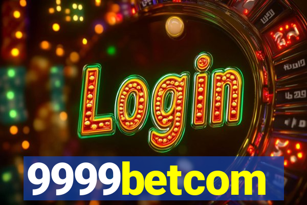 9999betcom