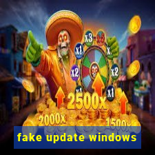 fake update windows