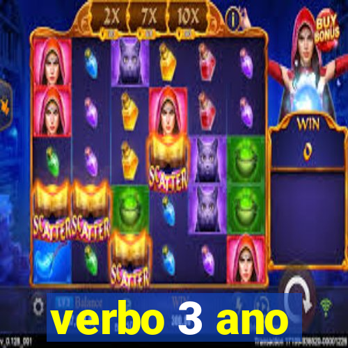 verbo 3 ano