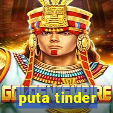 puta tinder