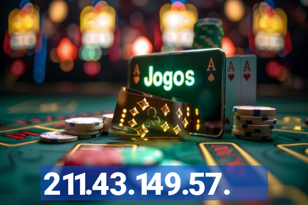 211.43.149.57.