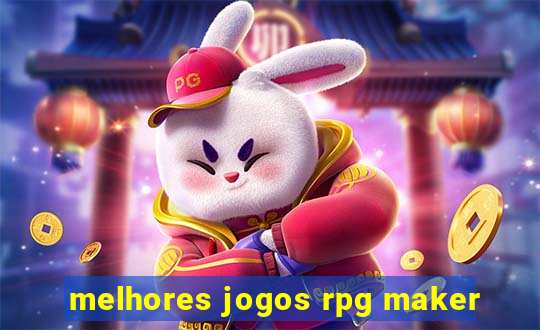 melhores jogos rpg maker