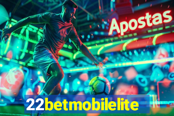 22betmobilelite