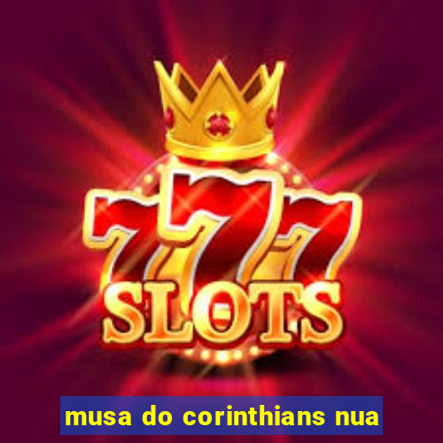 musa do corinthians nua
