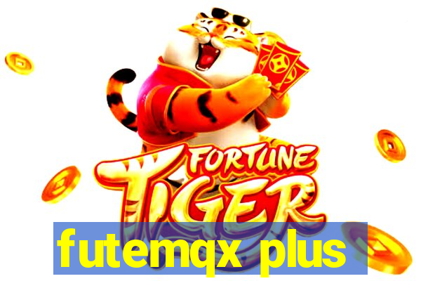 futemqx plus