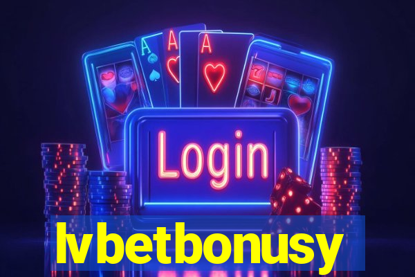 lvbetbonusy