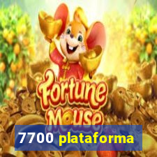 7700 plataforma