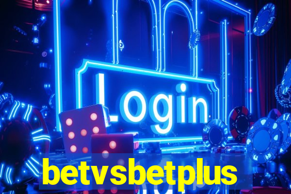 betvsbetplus