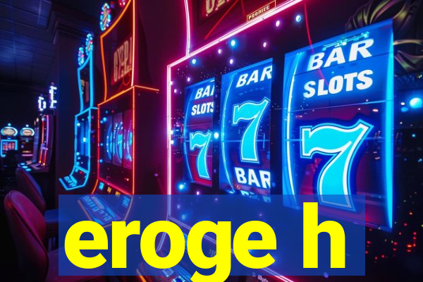 eroge h