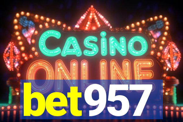 bet957
