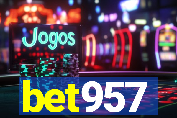 bet957