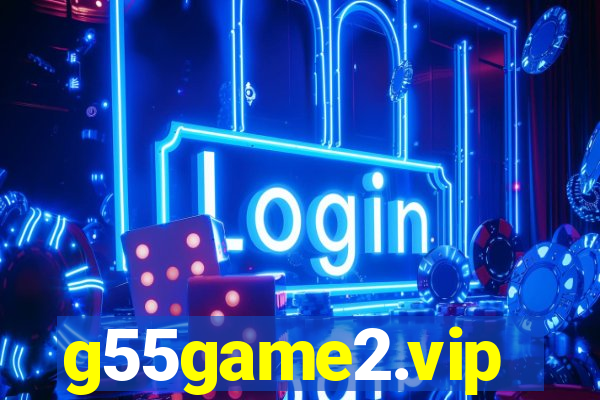 g55game2.vip