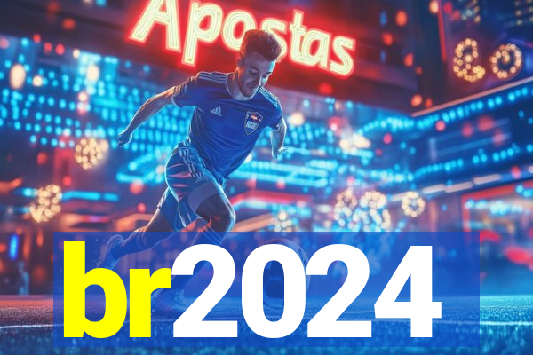 br2024
