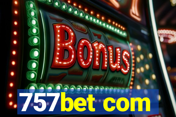 757bet com