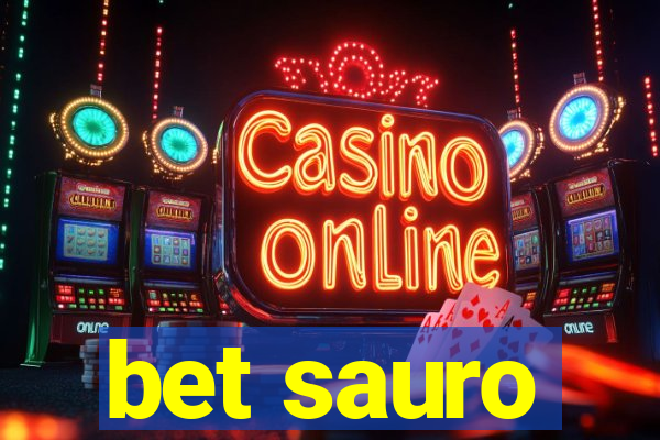 bet sauro