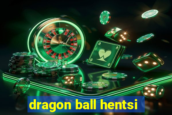 dragon ball hentsi