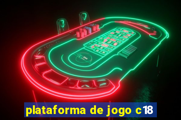 plataforma de jogo c18