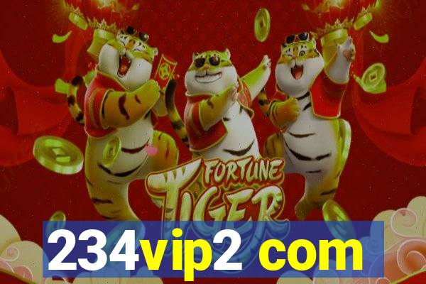 234vip2 com
