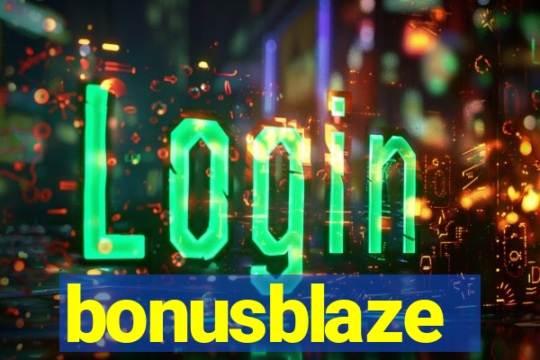 bonusblaze