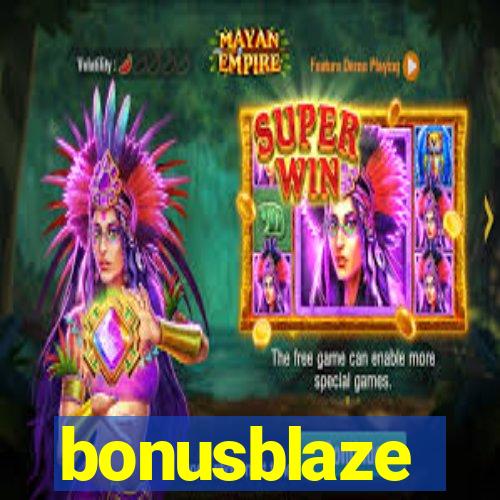 bonusblaze