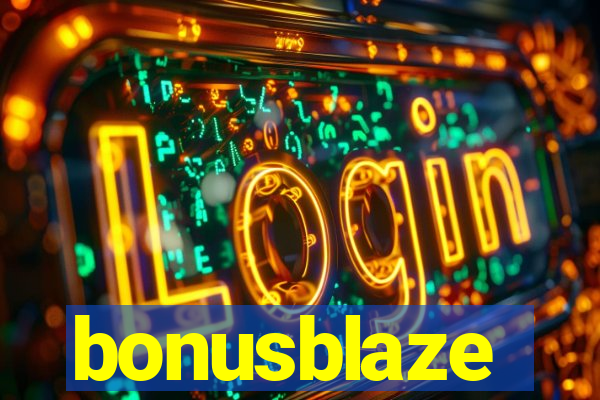 bonusblaze