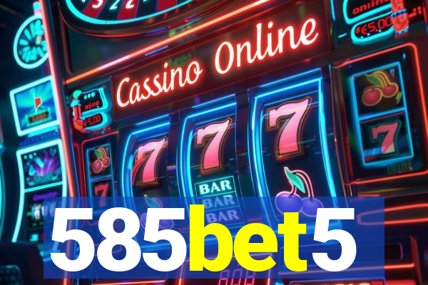 585bet5