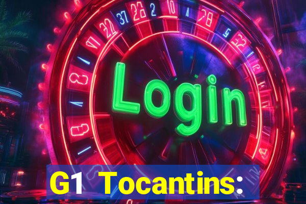 G1 Tocantins: notícias e vídeos da TV Anhanguera no G1