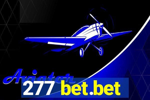 277 bet.bet