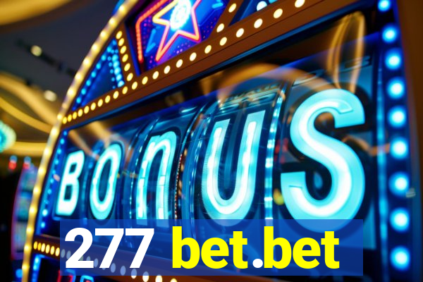 277 bet.bet