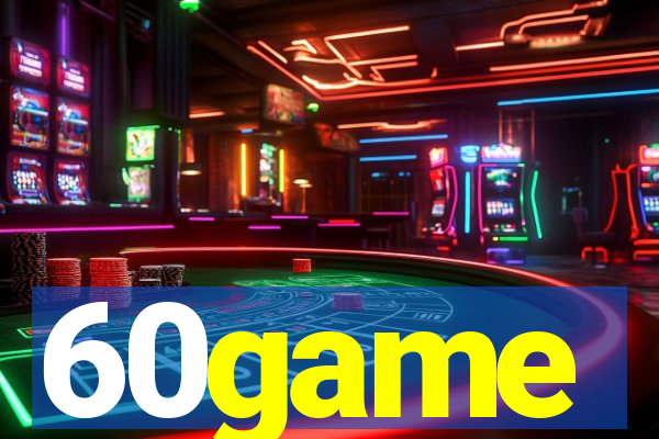 60game