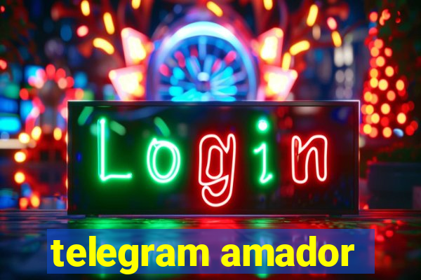 telegram amador