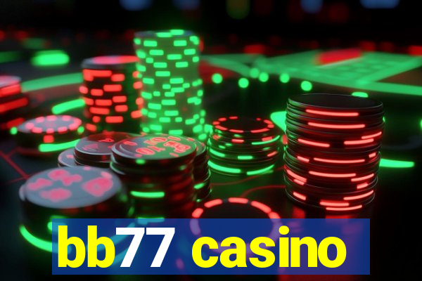 bb77 casino