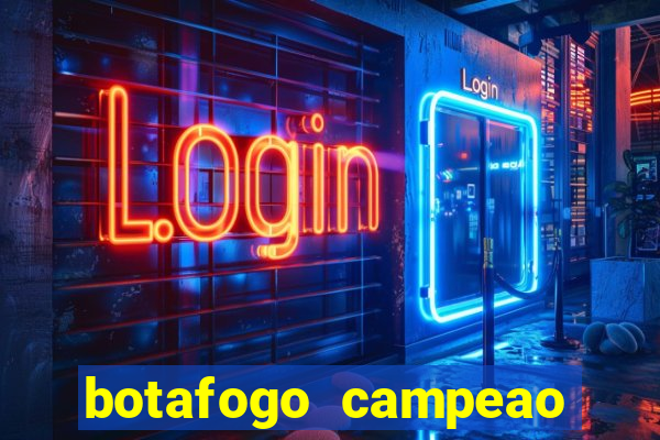 botafogo campeao brasileiro roubado
