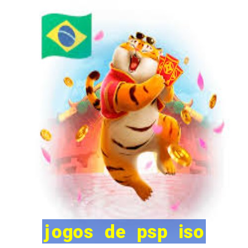 jogos de psp iso pt br
