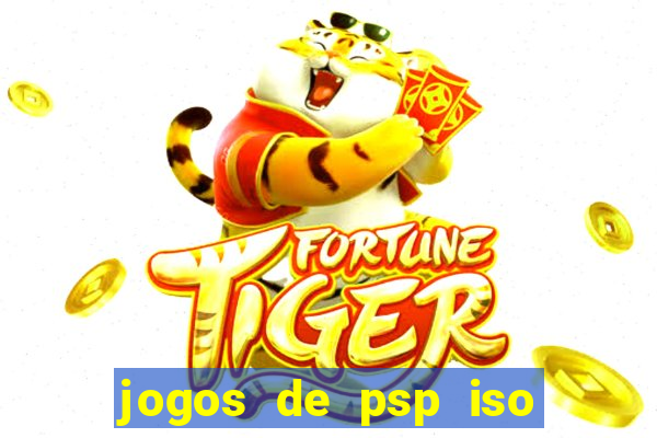 jogos de psp iso pt br