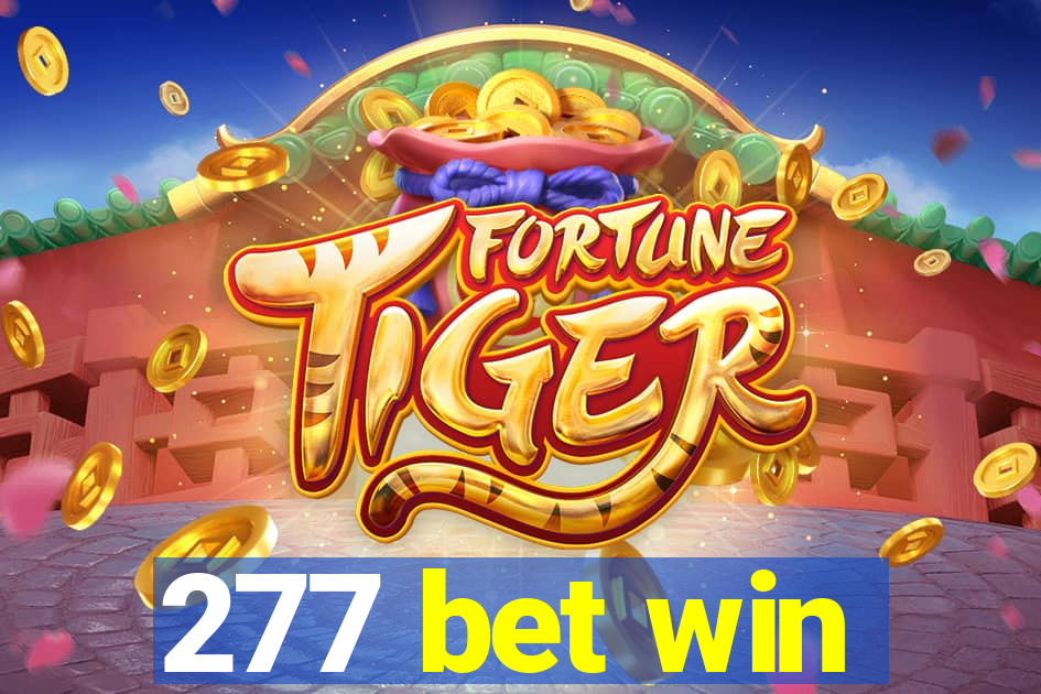 277 bet win