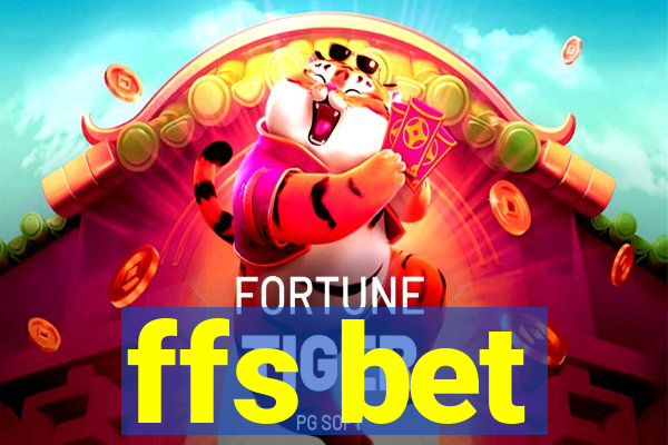 ffs bet