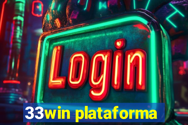 33win plataforma