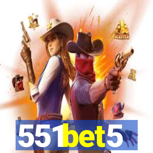551bet5