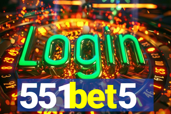 551bet5