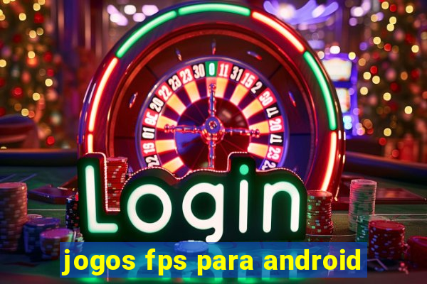 jogos fps para android