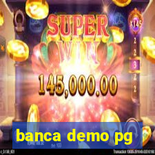 banca demo pg