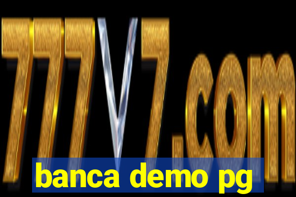 banca demo pg