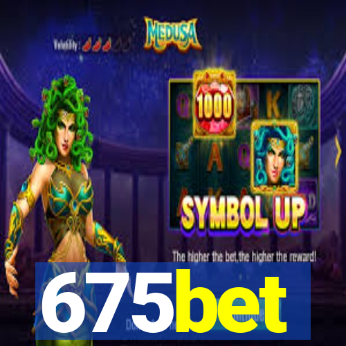 675bet