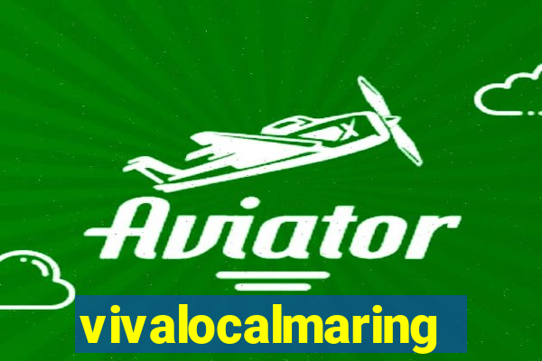 vivalocalmaringa
