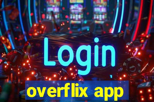 overflix app
