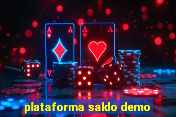 plataforma saldo demo